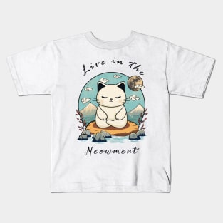 LIVE IN THE MEOW-MENT Kids T-Shirt
